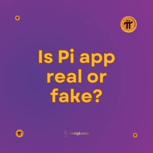 Read more about the article Is Pi app real or fake?