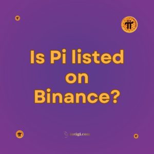 Is Pi listed on Binance?