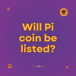 Will Pi coin be listed?