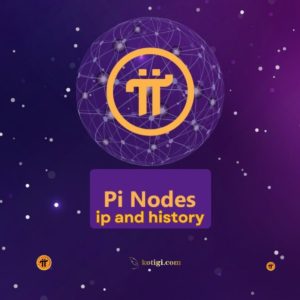 Pi Nodes ip and history