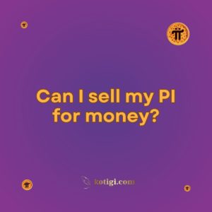 Can I sell my PI for money?