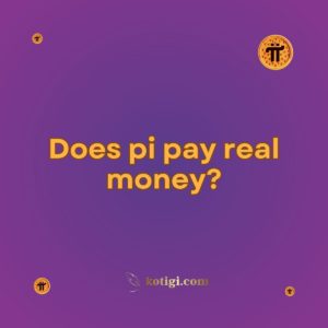 Does pi pay real money?