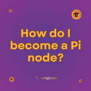 How do I become a Pi node?