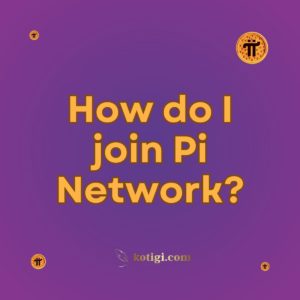 How do I join Pi Network?