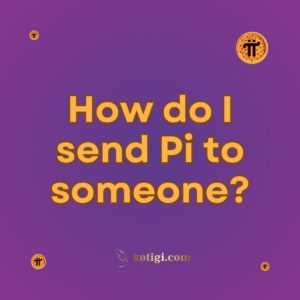 How do I send Pi to someone?