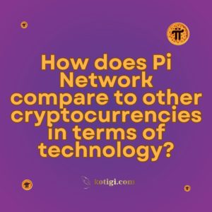 How does Pi Network compare to other cryptocurrencies in terms of technology?