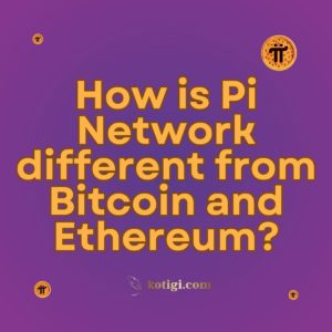 How is Pi Network different from Bitcoin and Ethereum?