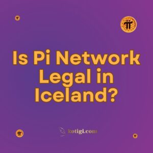 Is Pi Network Legal in Iceland?