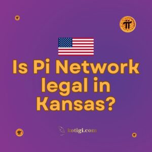 Is Pi Network legal in Kansas?