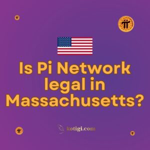 Is Pi Network legal in Massachusetts?