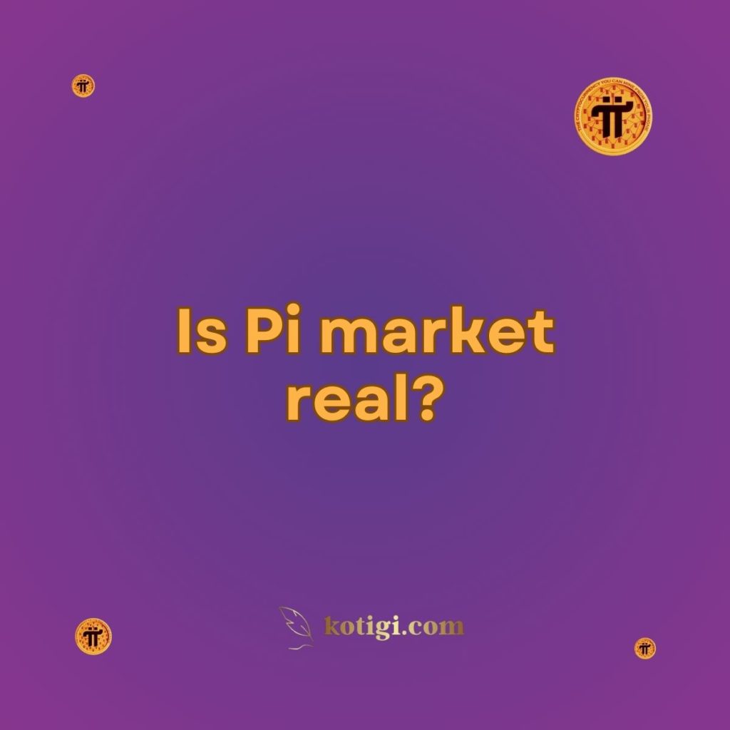 Is Pi market real?