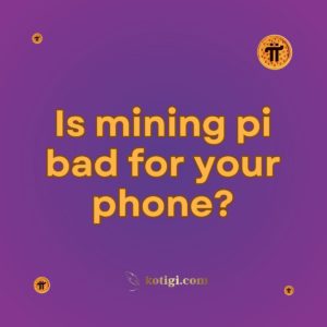 Is mining pi bad for your phone?