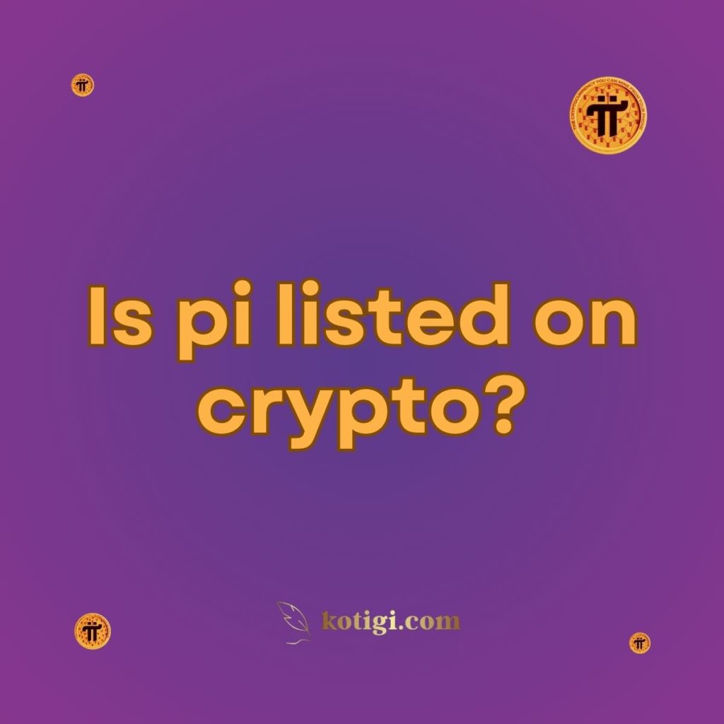 Is pi listed on crypto?