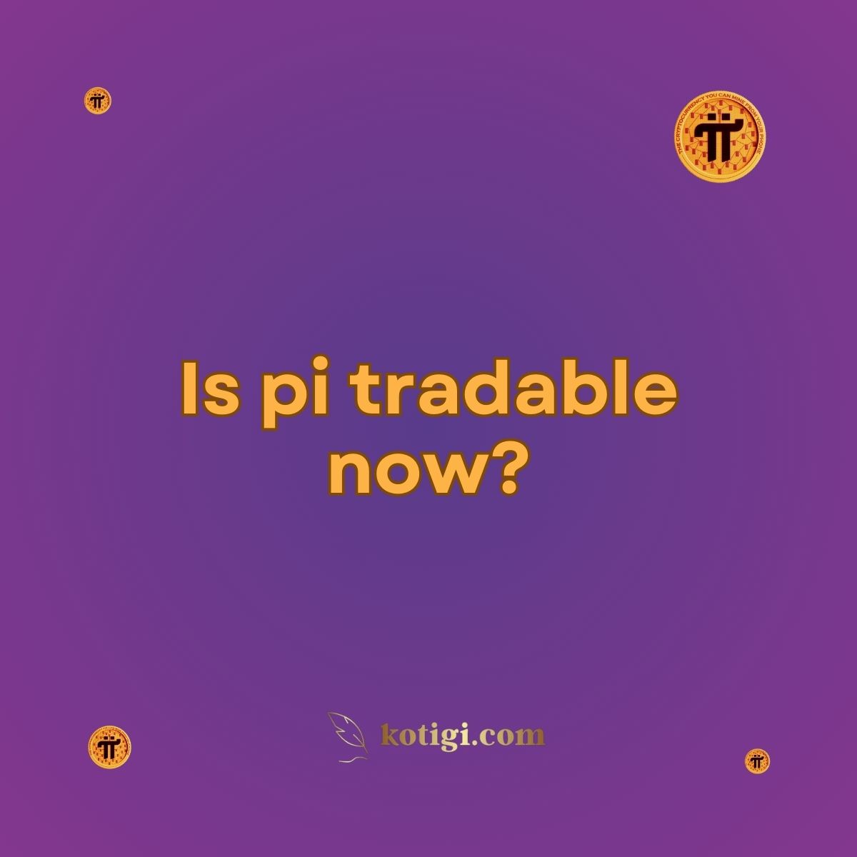 Tradable Numbers Is pi tradable now? | Must-Read | kotigi.com