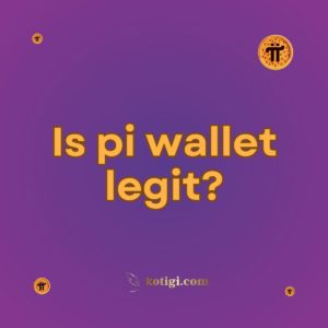 Is pi wallet legit?