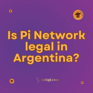 Is Pi Network legal in Argentina?