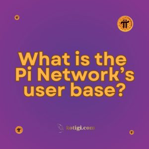 What is the Pi Network’s user base?