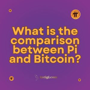 What is the comparison between Pi and Bitcoin?