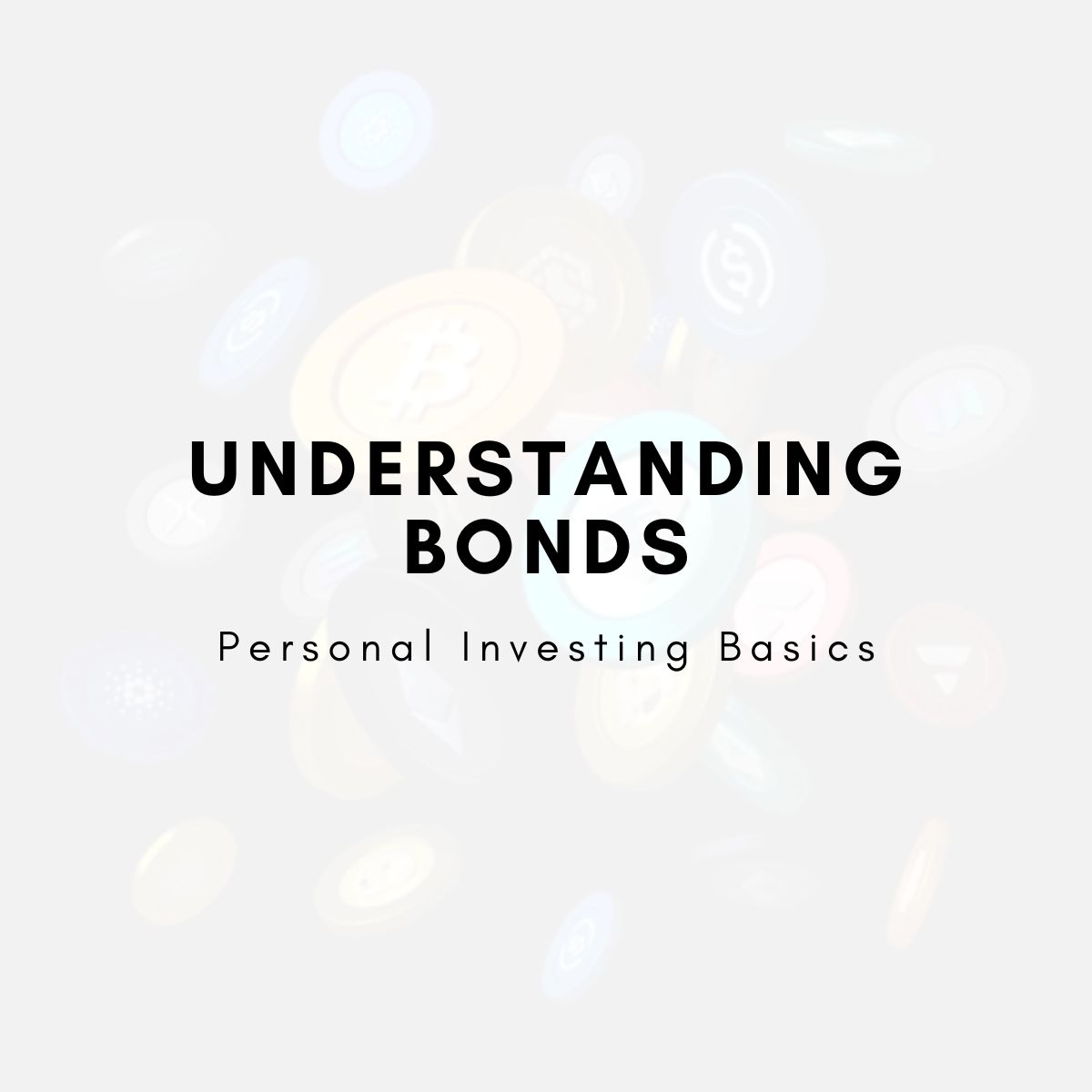 Understanding Bonds MustRead