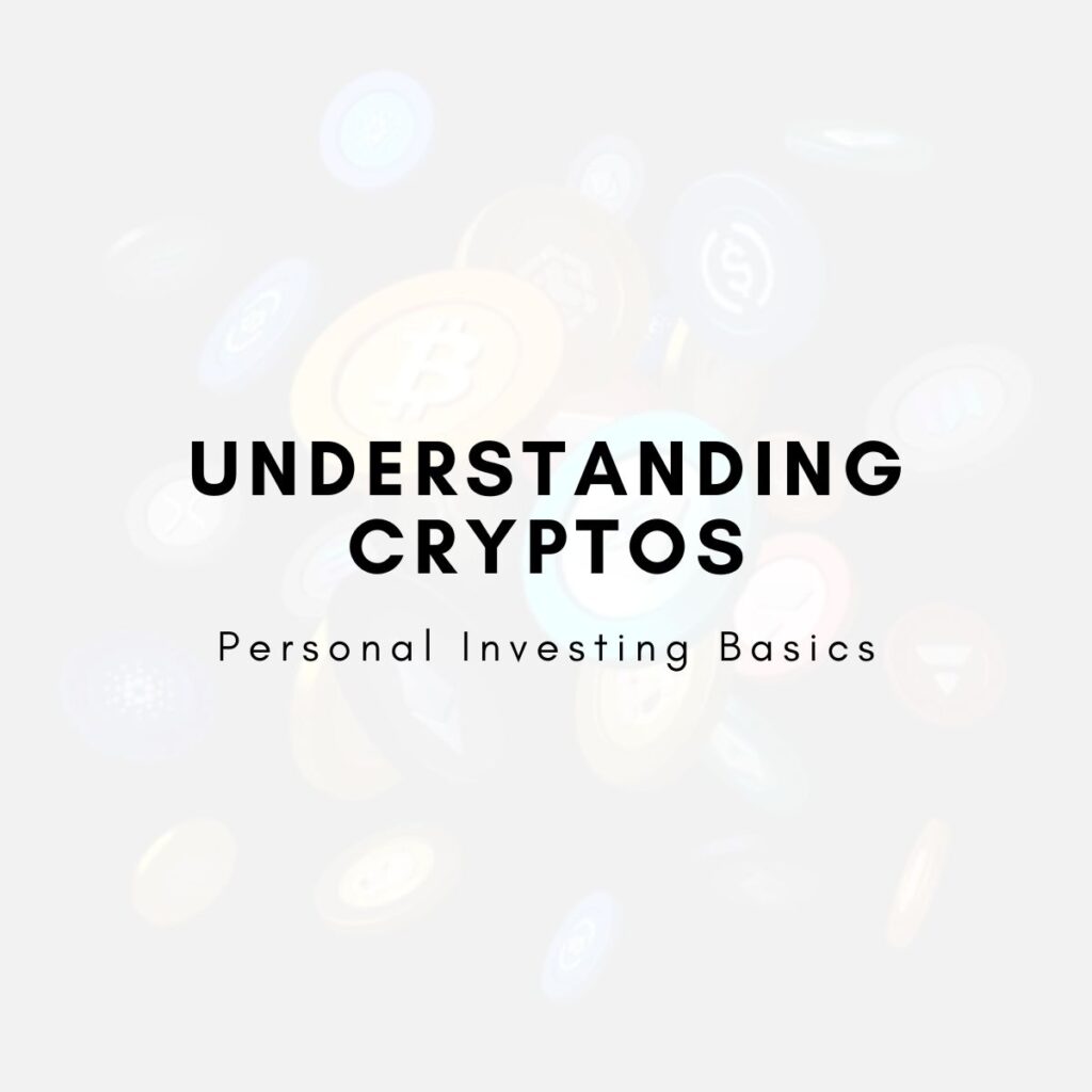 Understanding Cryptos