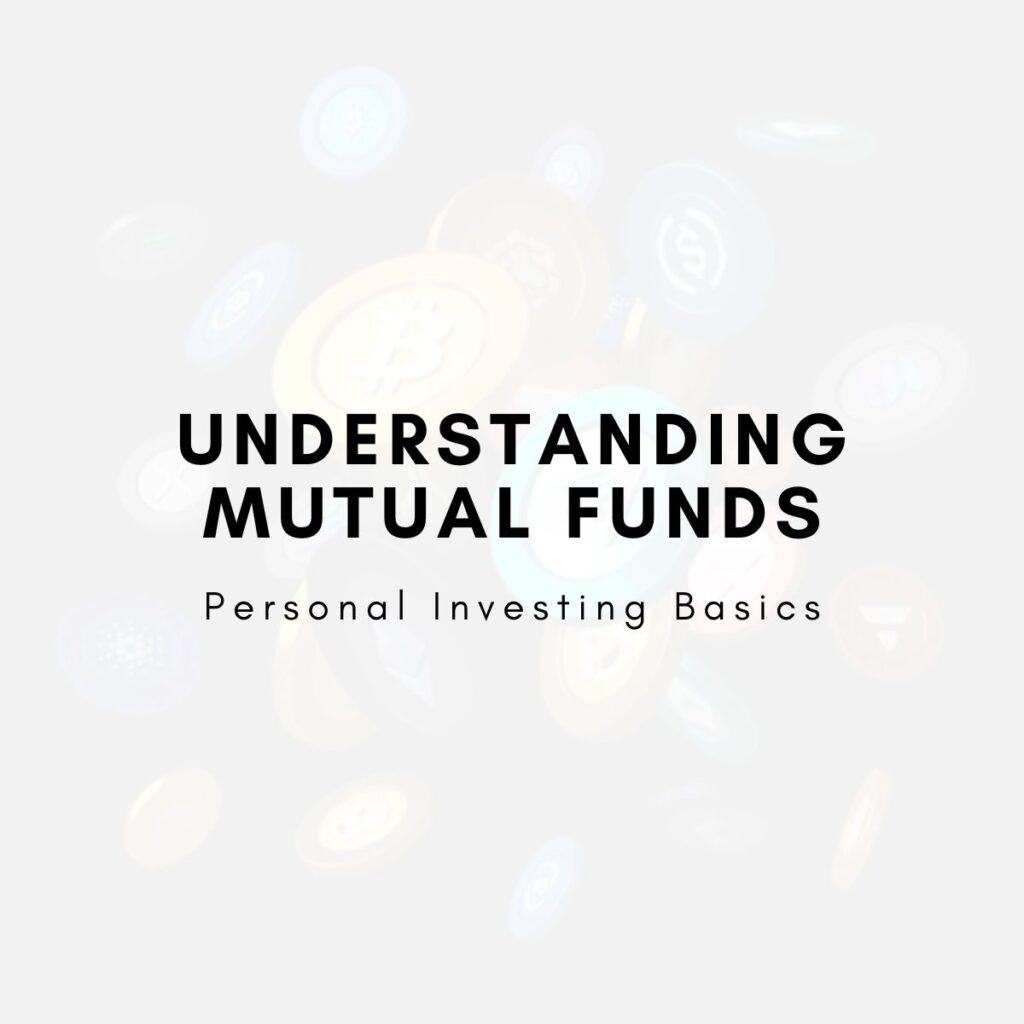 Understanding Mutual Funds